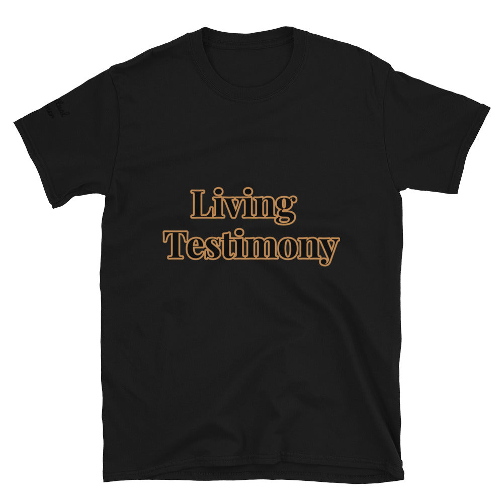 Short-Sleeve Unisex “ Living Testimony” T-Shirt