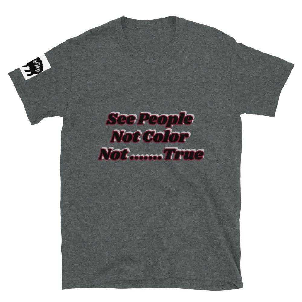 Short-Sleeve Unisex “See People” T-Shirt