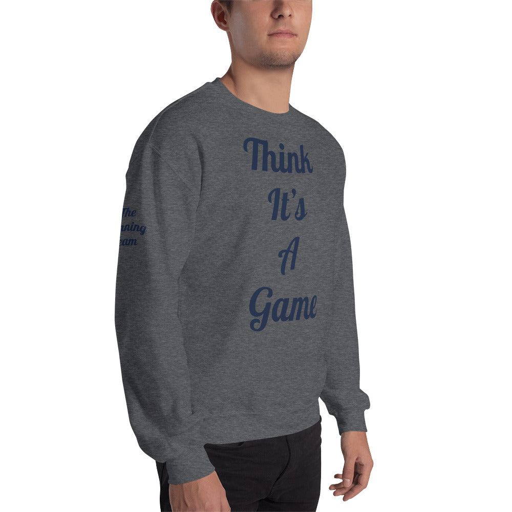 Unisex “it’s not a game” Sweatshirt