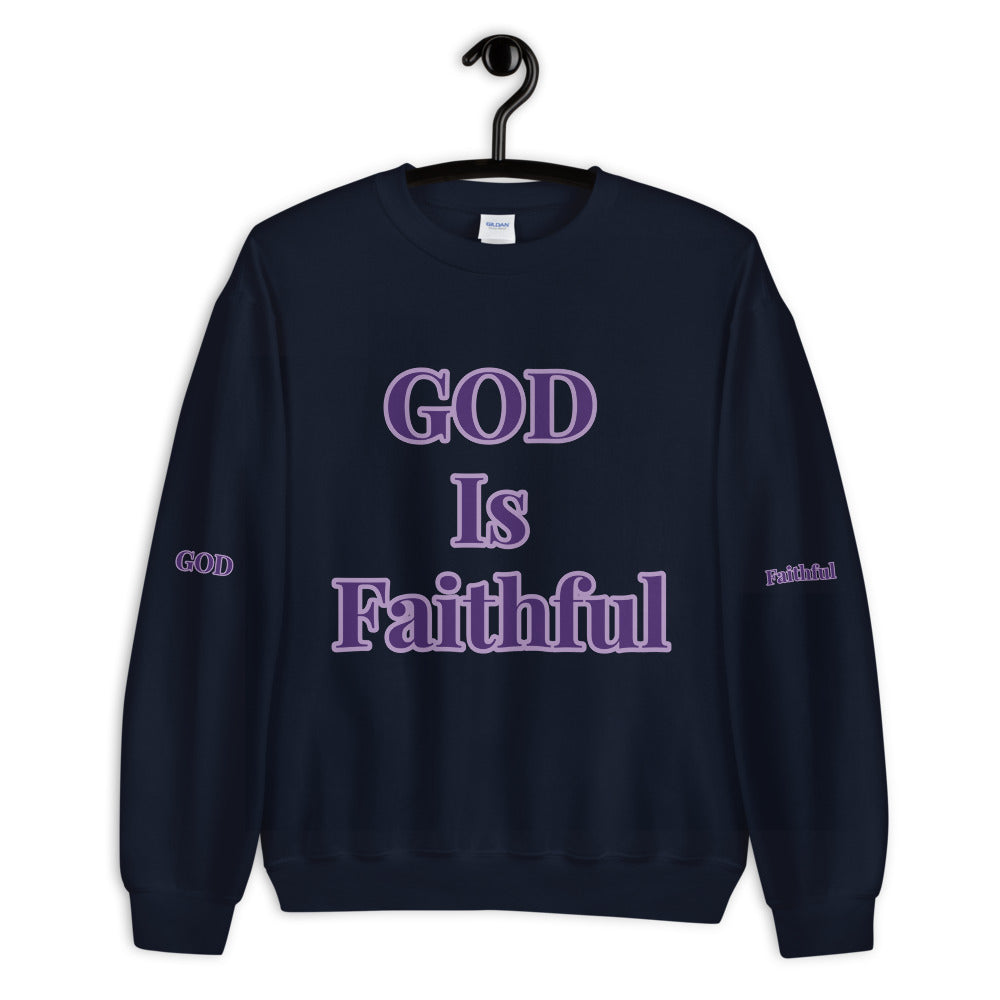 Unisex “GOD is Faithful” Sweatshirt