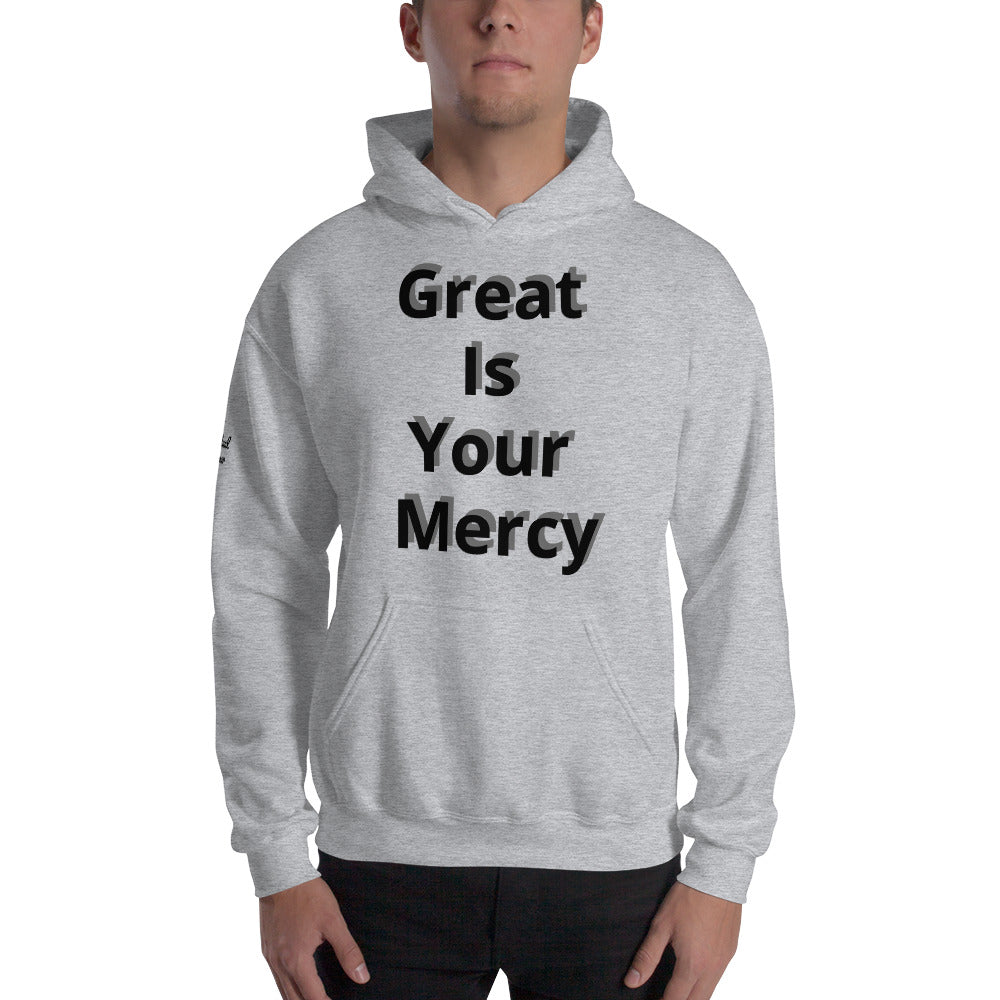 Unisex “Great is your Mercy”Hoodie