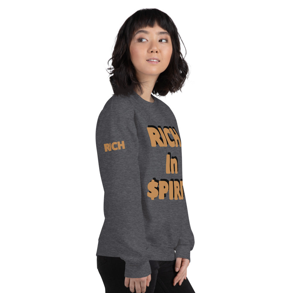 Unisex “Rich in Spirit” Sweatshirt