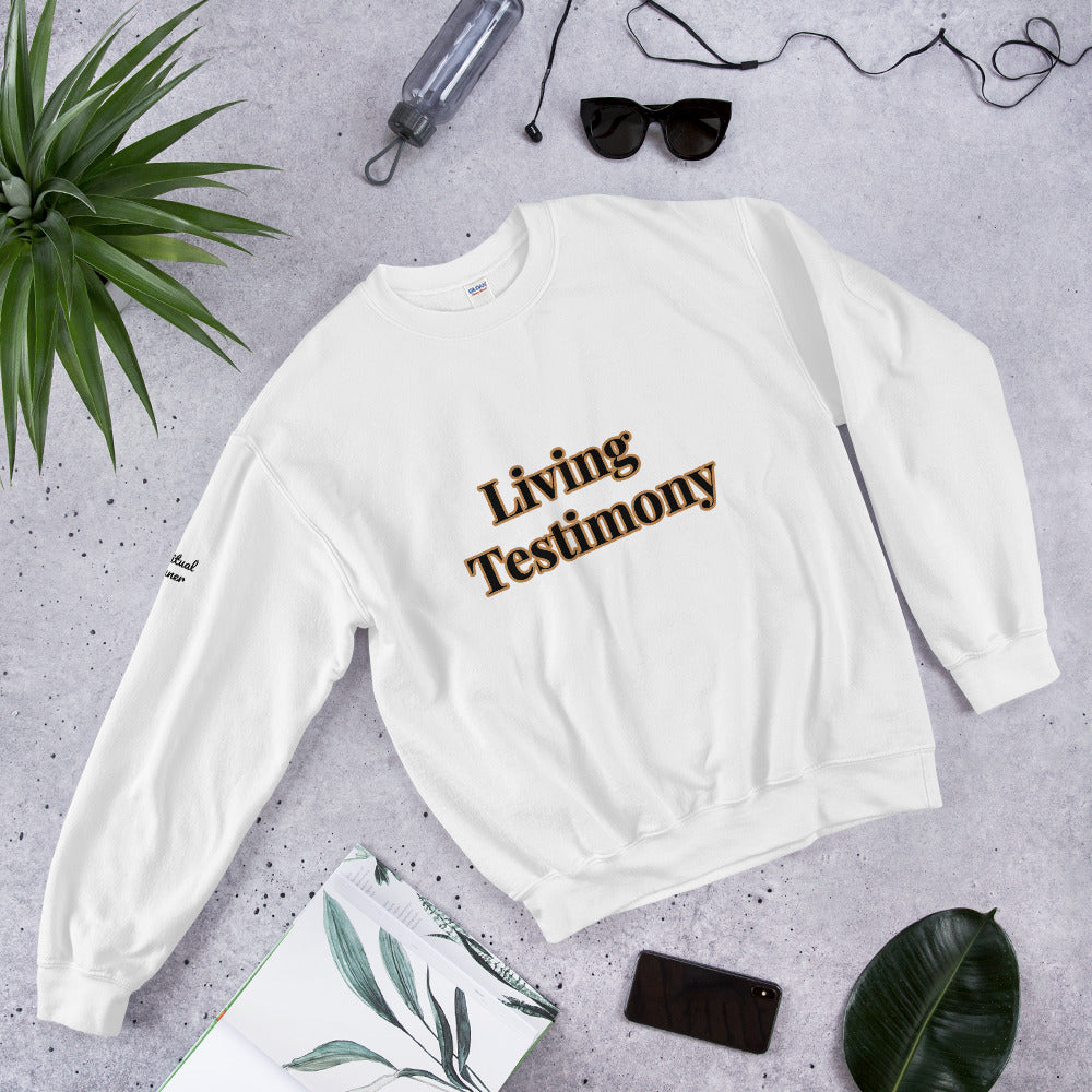 Unisex “Living Testimony” Sweatshirt
