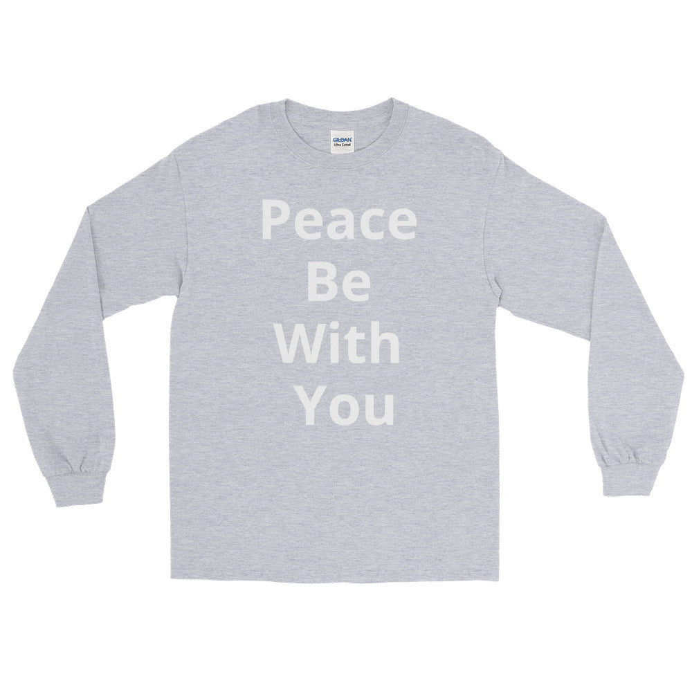Men’s/ Women “Peace Be With You”  Long Sleeve Shirt