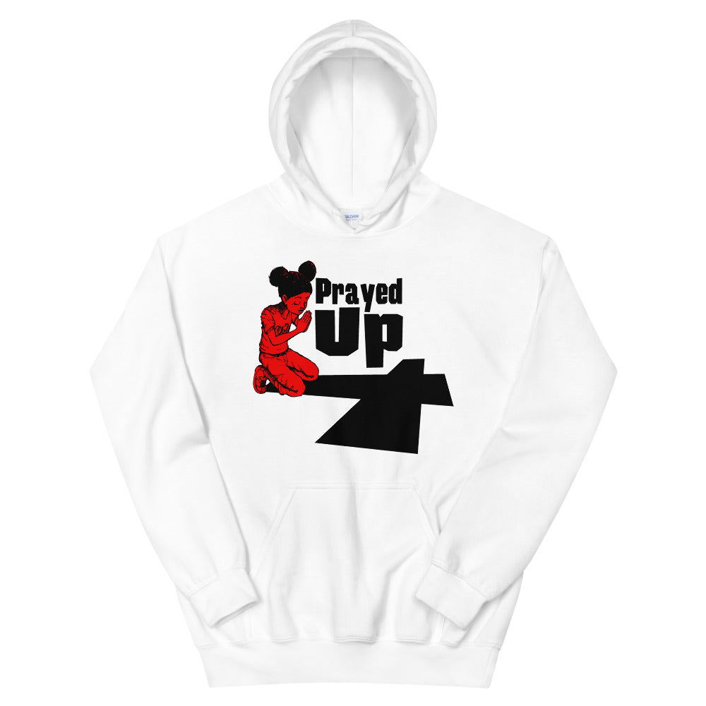 Unisex “Prayed Up Girl” Hoodie