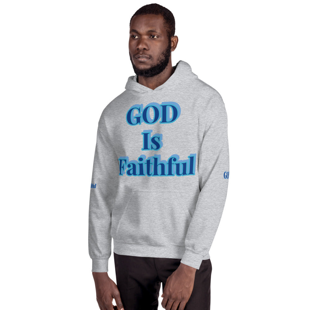 Unisex “ God is Faithful” Hoodie