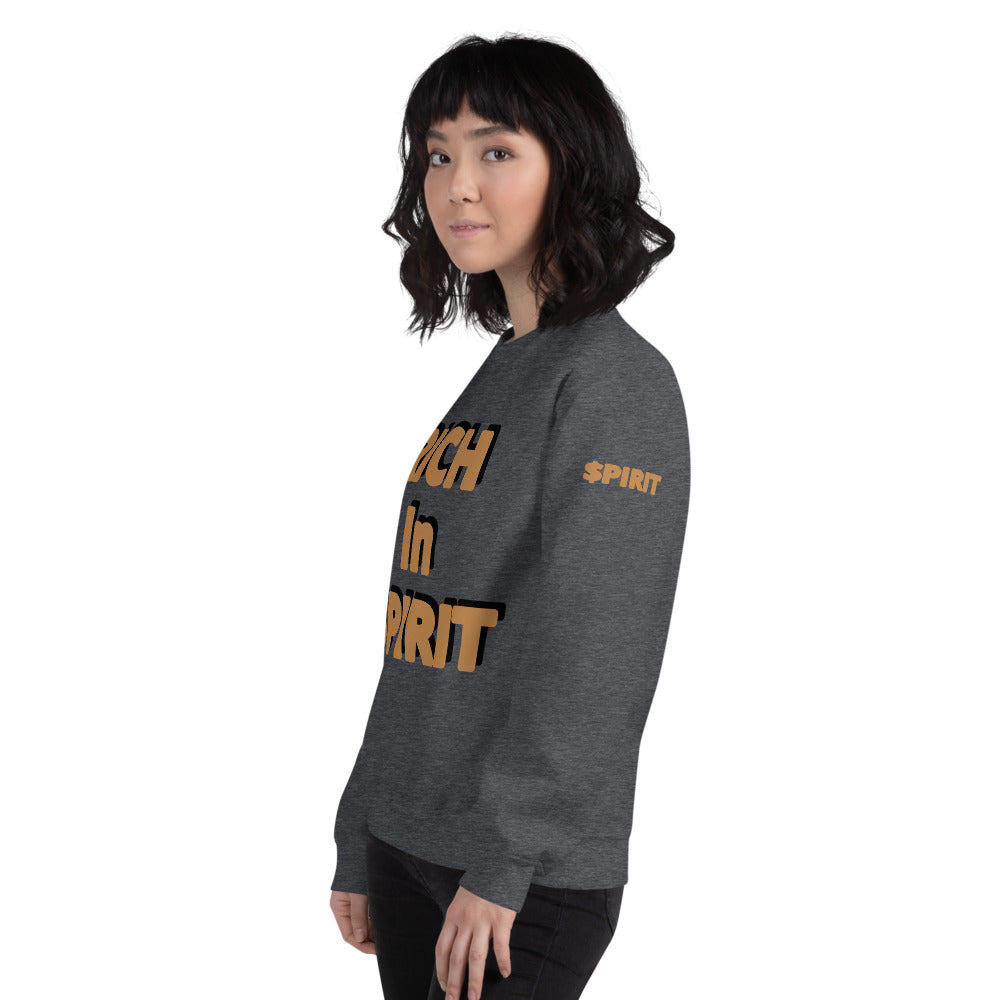 Unisex “Rich in Spirit” Sweatshirt