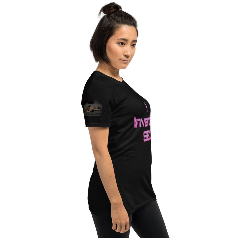 Short-Sleeve Unisex “I Invented Sex”T-Shirt
