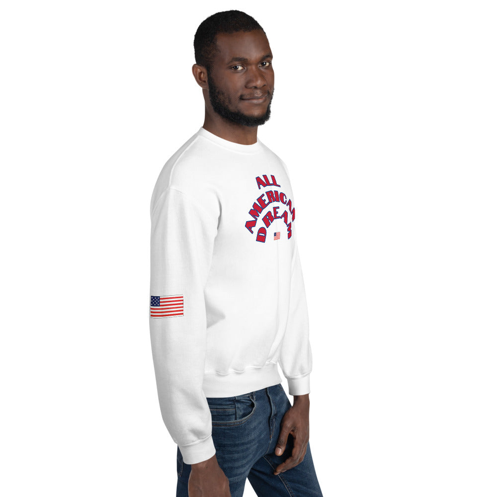 Unisex “AllAmericanDream”Sweatshirt