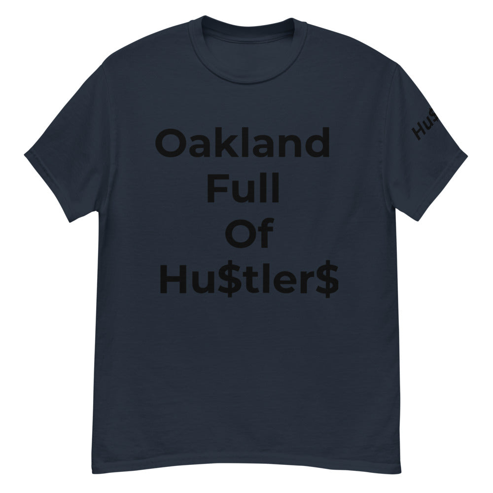 Men's/ Women’s “Oakland Full of Hustlers” tee