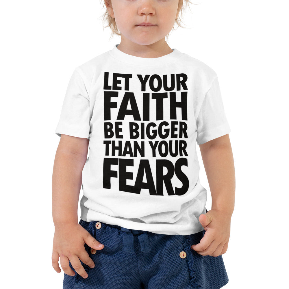 Toddler”Faith vs Fear”  Short Sleeve Tee
