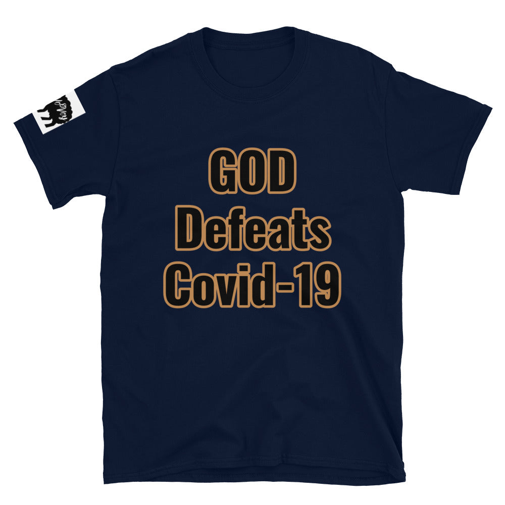 Short-Sleeve Unisex “GOD Defeats Covid-19”T-Shirt
