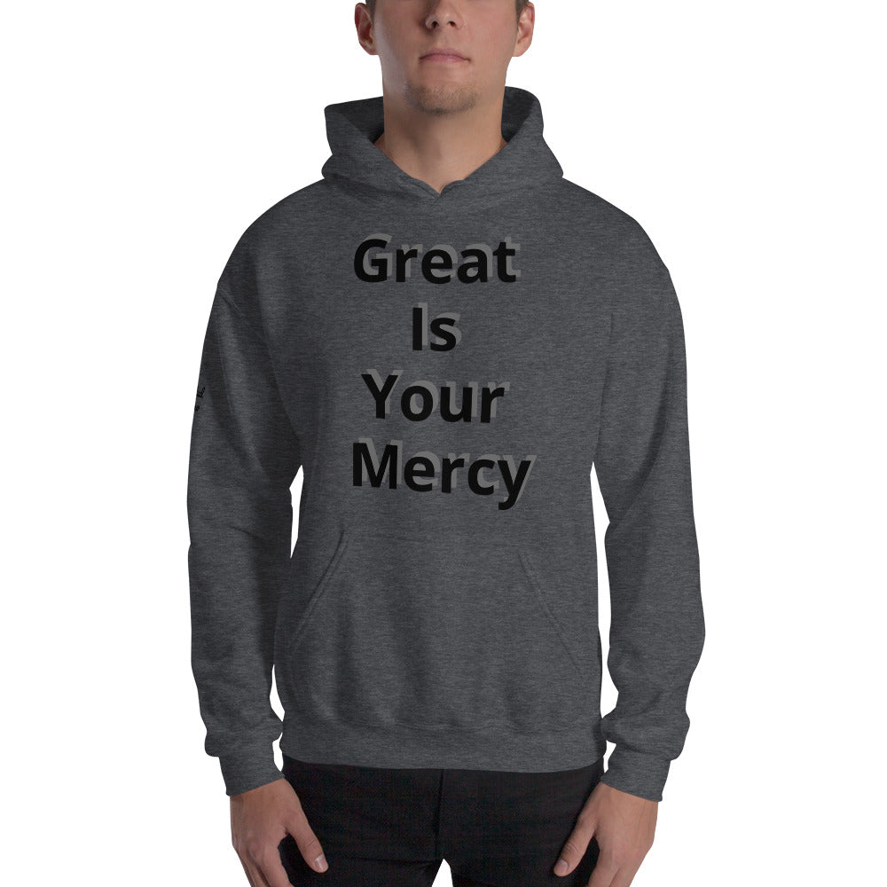 Unisex “Great is your Mercy”Hoodie