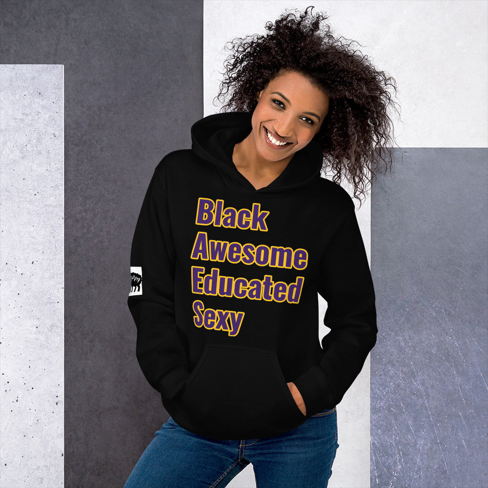 Unisex “Black, Awesome, Educated, Sexy”Hoodie
