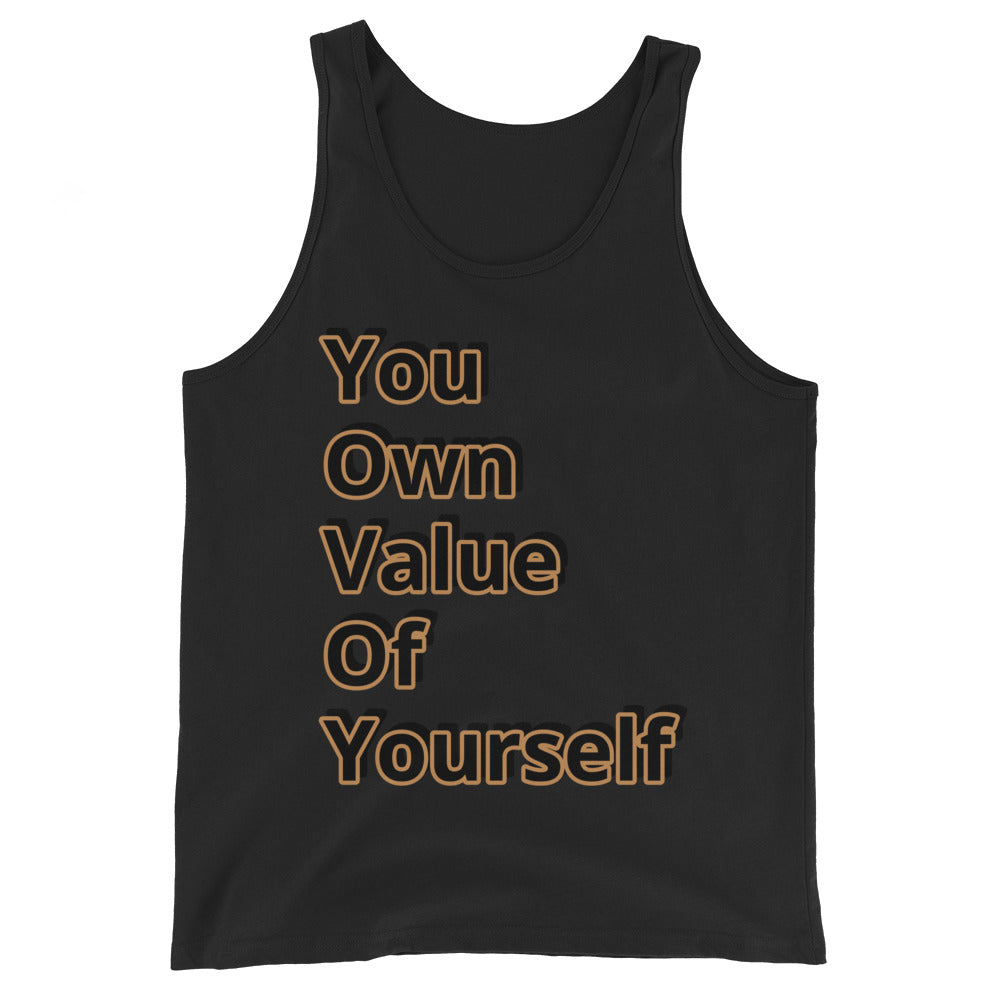 “YouOwnValueOfYourself” Unisex Tank Top