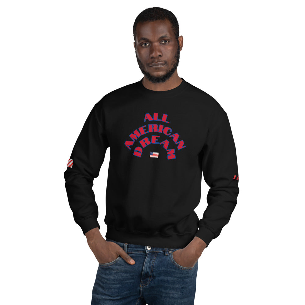 Unisex “AllAmericanDream”Sweatshirt