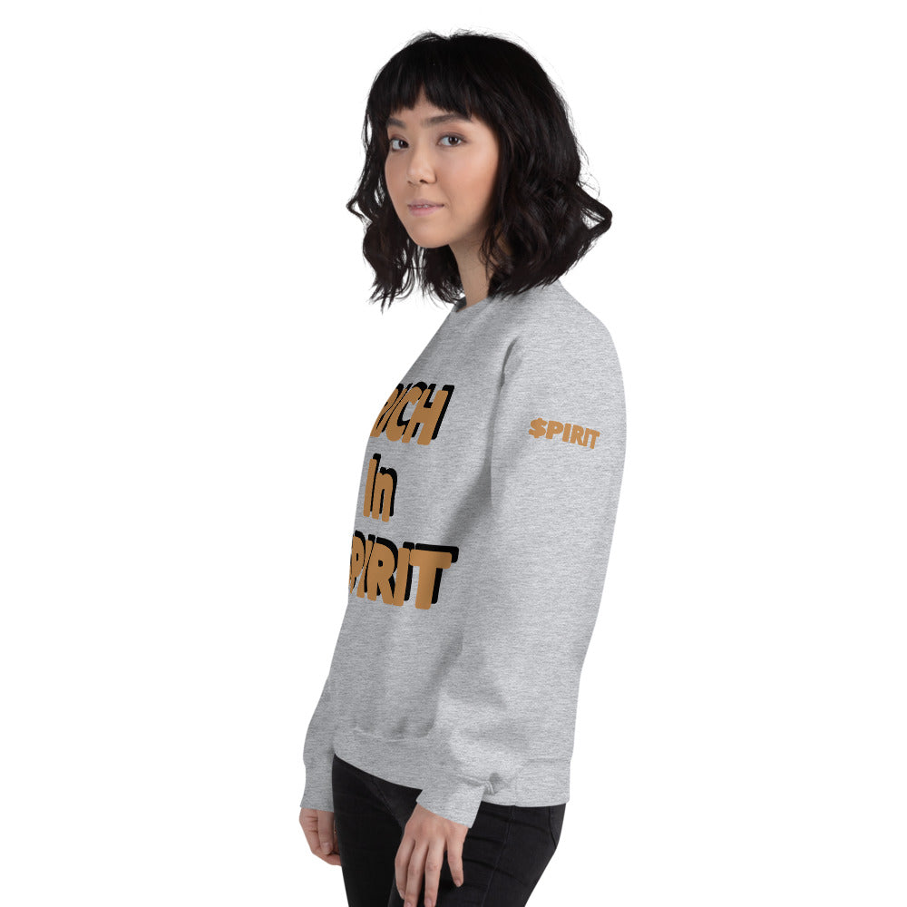 Unisex “Rich in Spirit” Sweatshirt