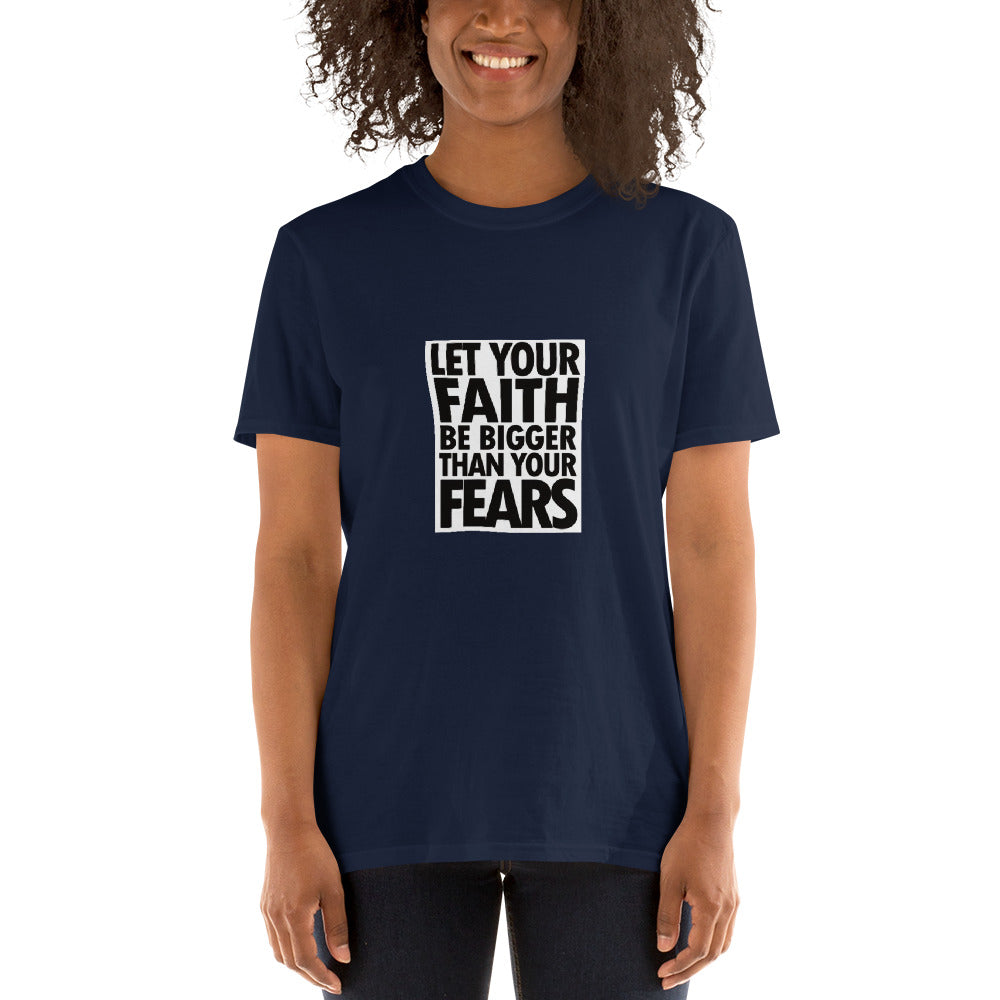 Short-Sleeve Unisex “Faith vs Fear”T-Shirt