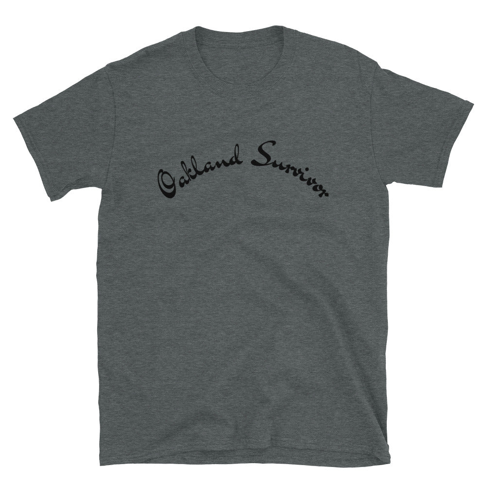Short-Sleeve Unisex “Oakland Survivor” T-Shirt