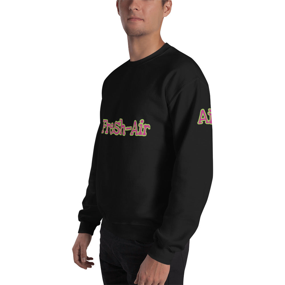 Unisex “Fresh Air” Sweatshirt
