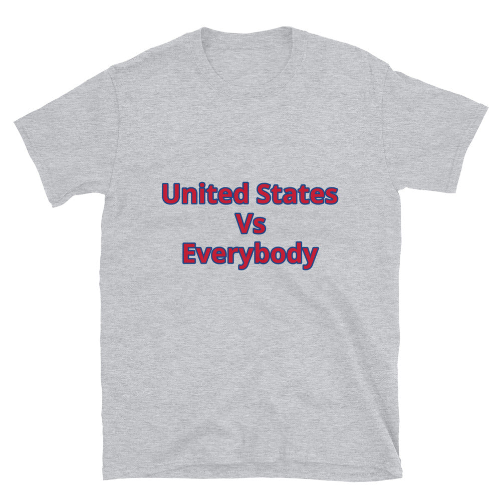 Short-Sleeve Unisex “US vs Everybody” T-Shirt