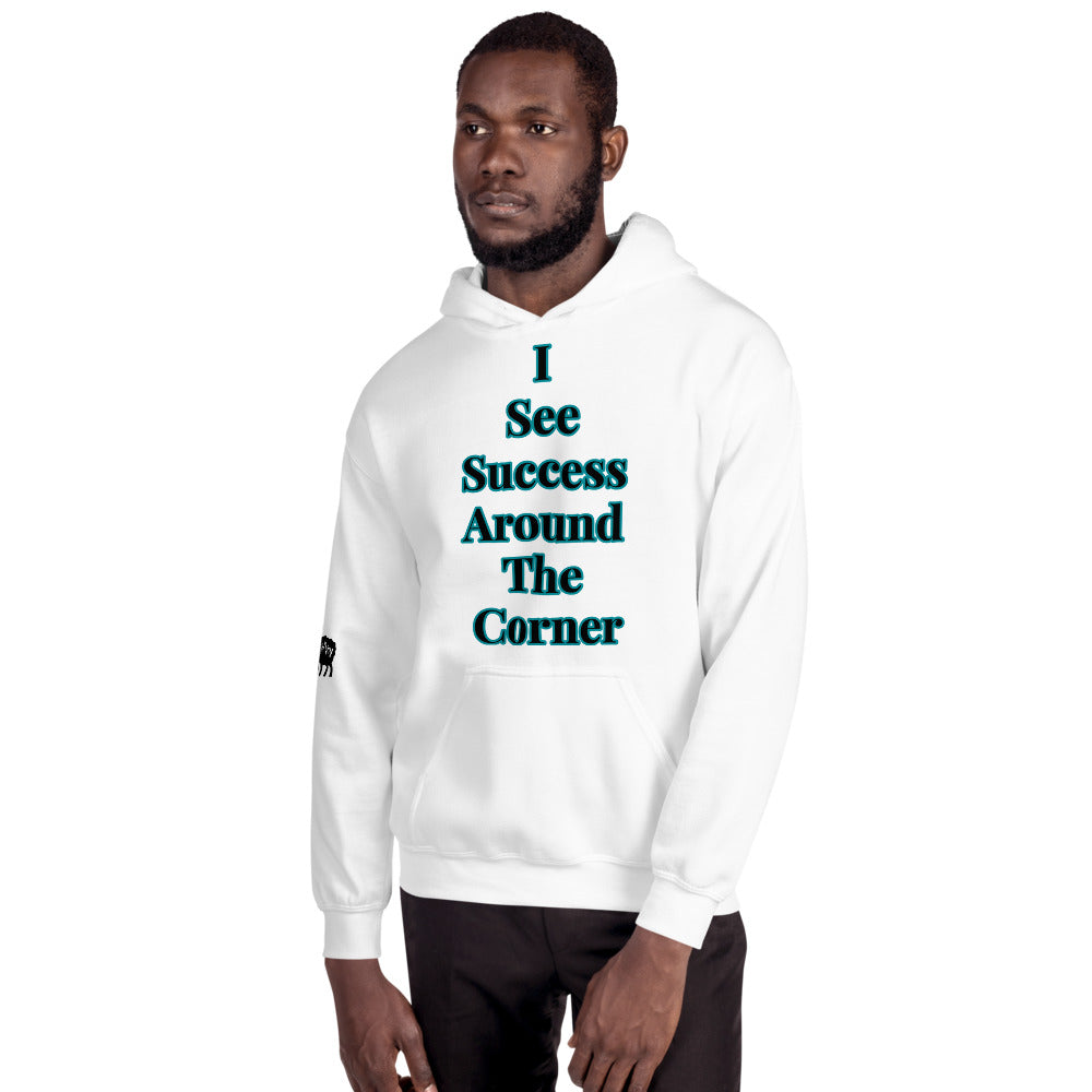 Unisex “I See Success” Hoodie