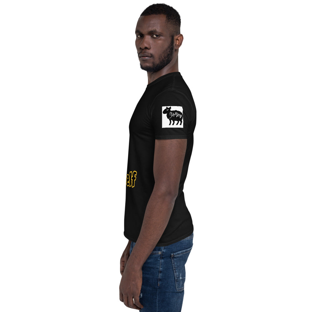 Short-Sleeve Unisex “YouOwnValueOfYourself”T-Shirt