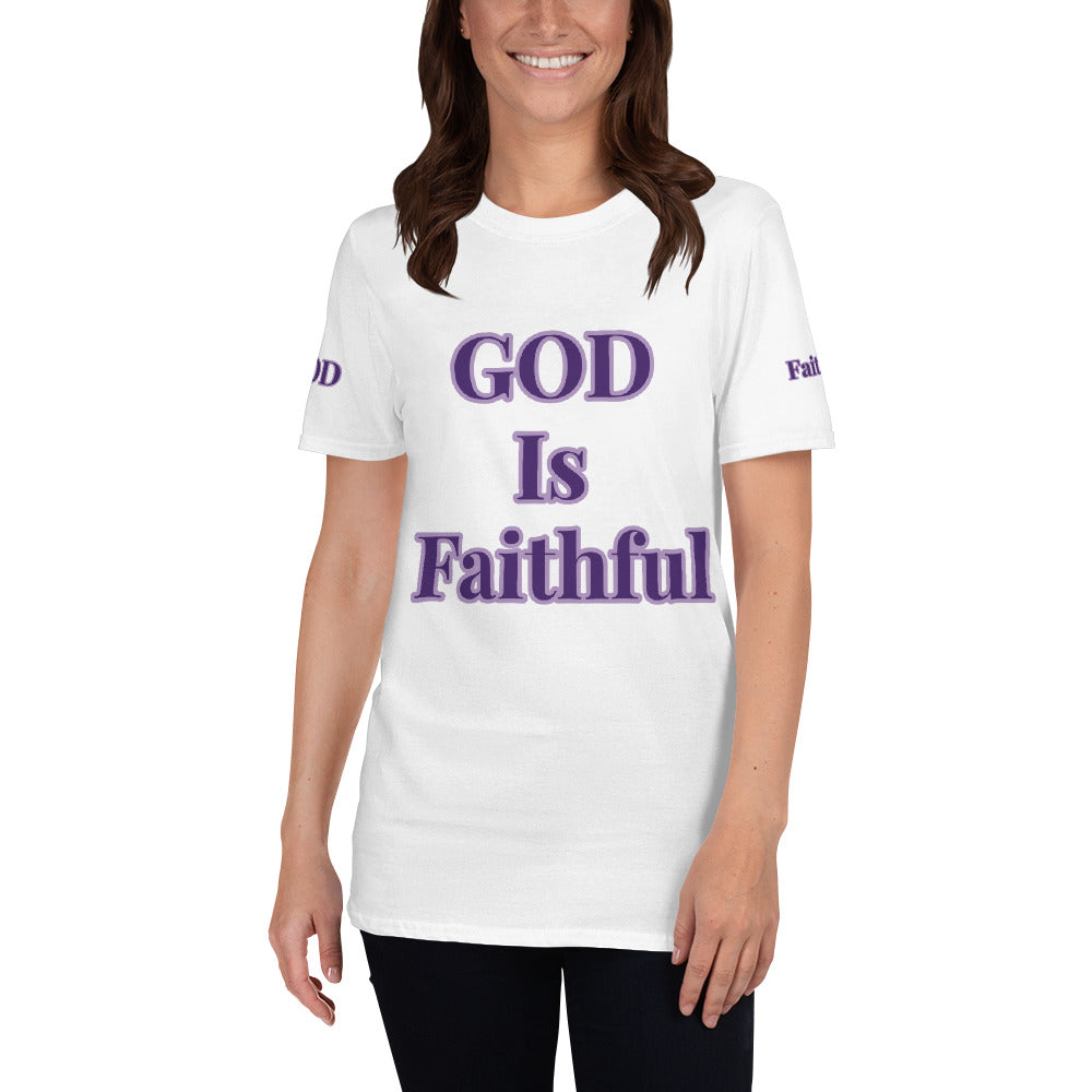 Short-Sleeve Unisex “GOD is Faithful” T-Shirt