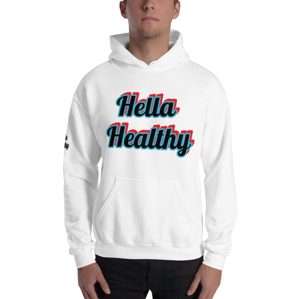 Unisex “Hella Healthy” Hoodie