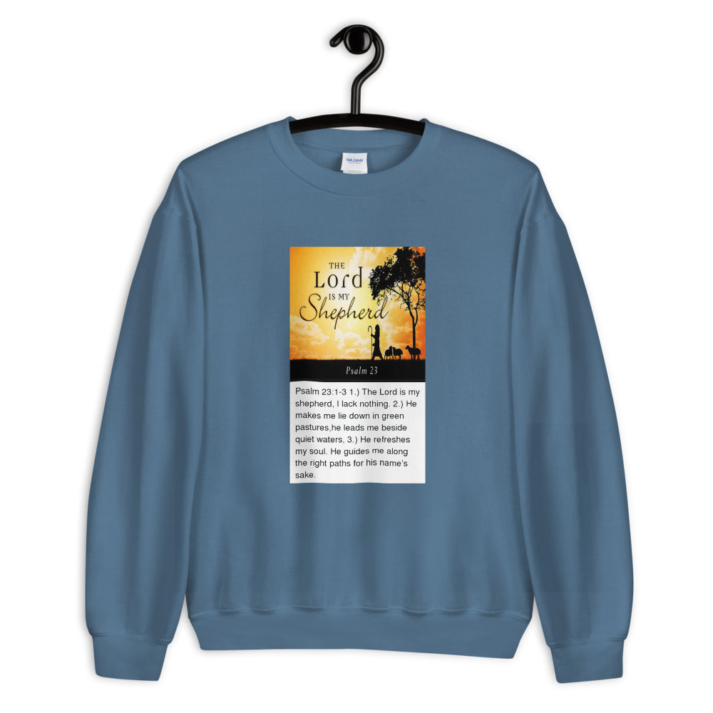 Unisex “Lord is my Shepard” Sweatshirt