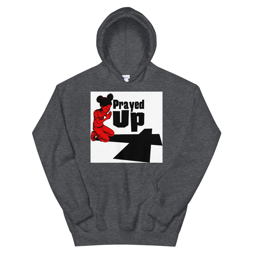 Unisex “Prayed Up Girl” Hoodie