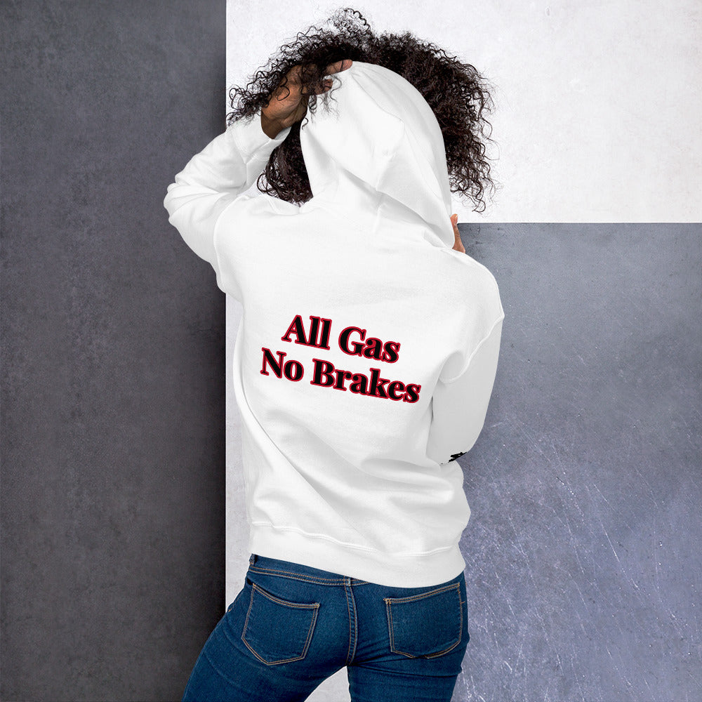 Unisex “IGO” All Gas No Brakes Hoodie