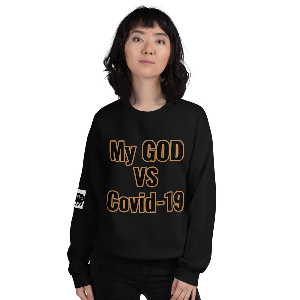 Unisex “My GOD vs Covid-19”Sweatshirt