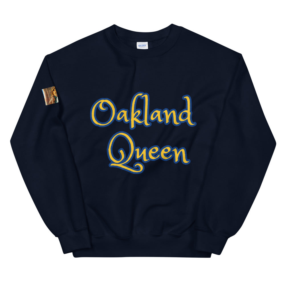 Unisex “Oakland Queen” Sweatshirt