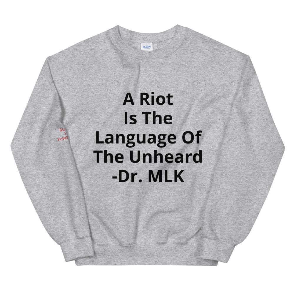 Unisex “A Riot” Sweatshirt