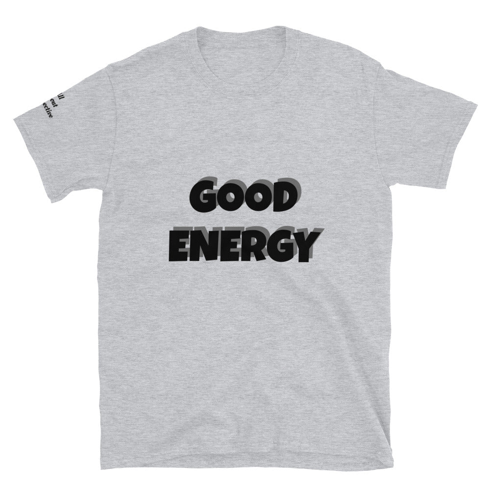 Short-Sleeve Unisex “GOODENERGY”  T-Shirt