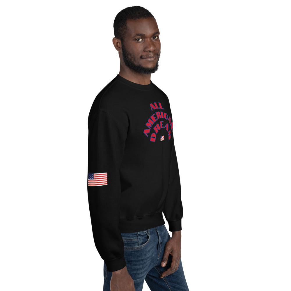 Unisex “AllAmericanDream”Sweatshirt