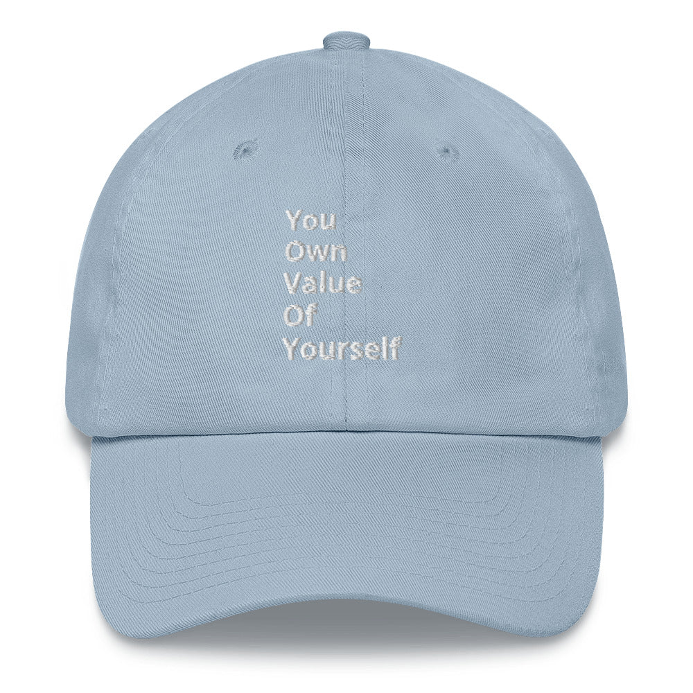 “YouOwnValueOfYourself” Mom/Dad hat