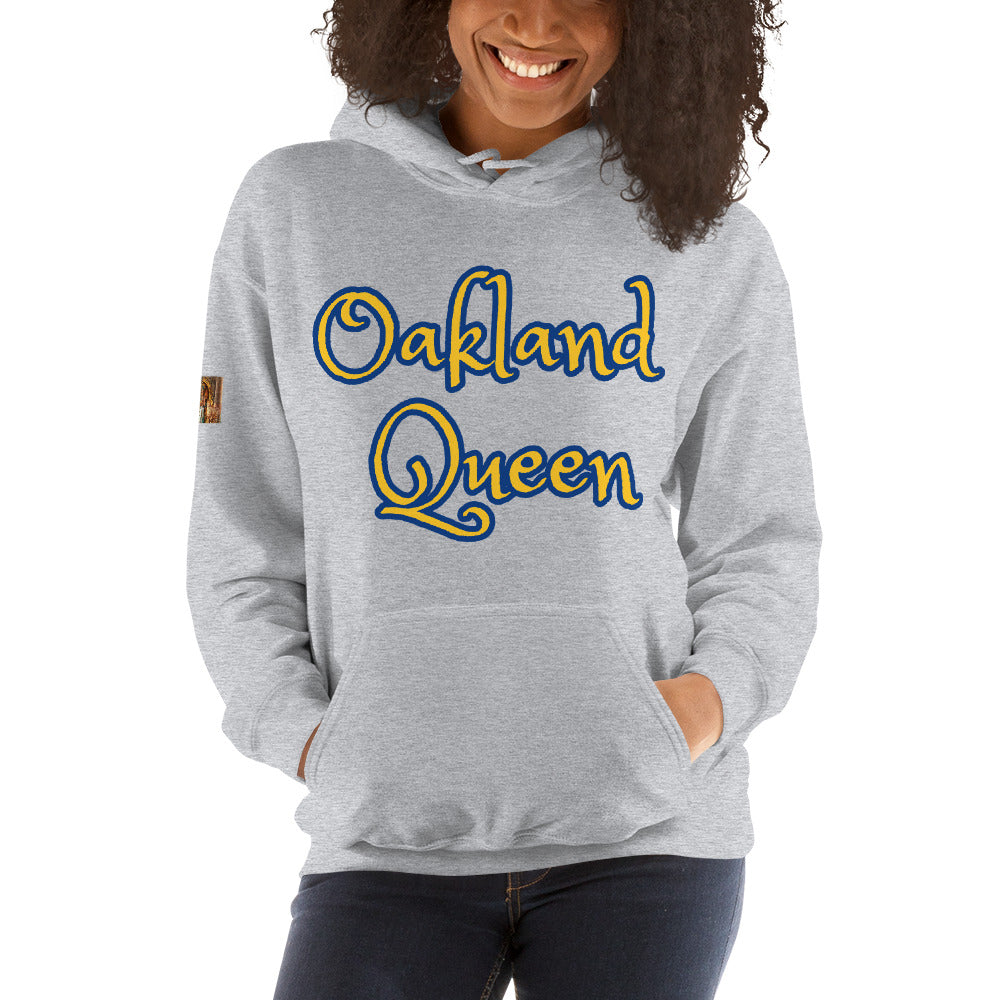 Unisex “ Oakland Queen” Hoodie