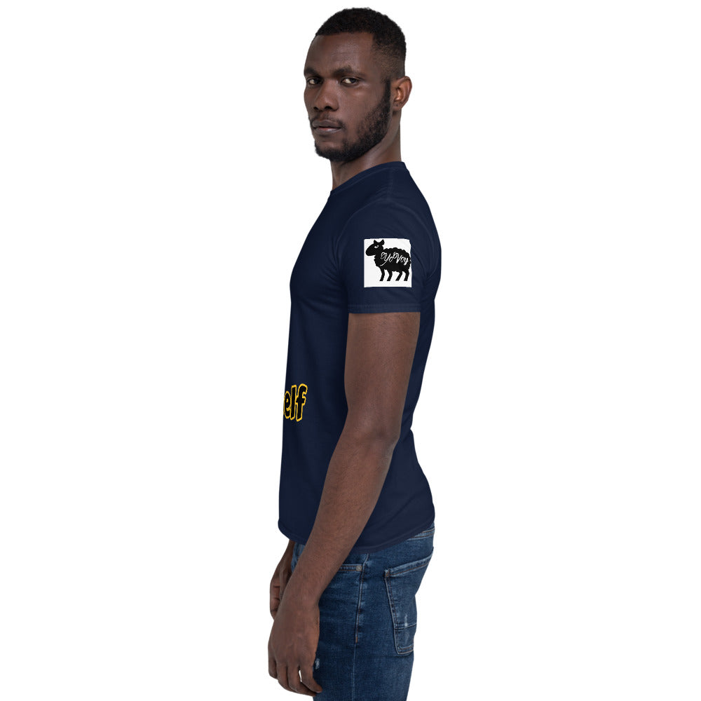 Short-Sleeve Unisex “YouOwnValueOfYourself”T-Shirt