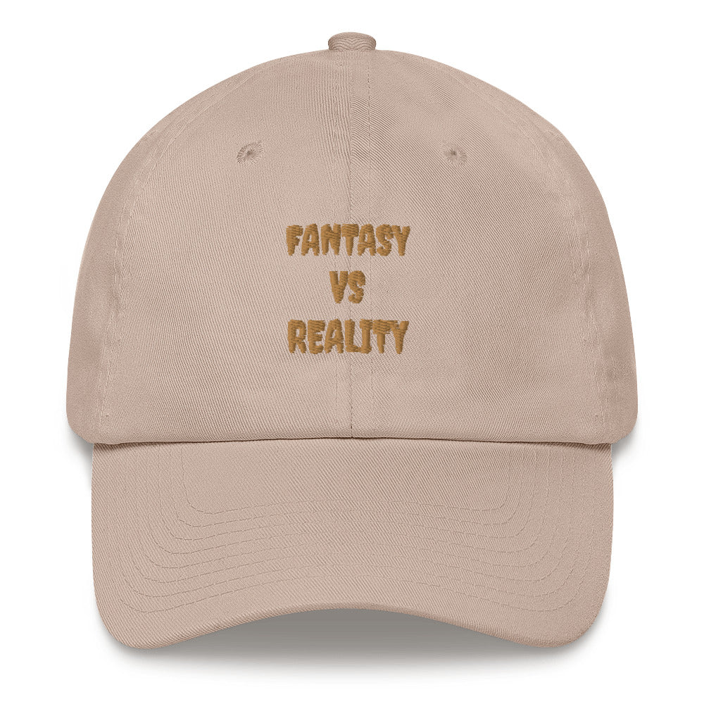 “FANtASY VS REALITY Mom/ Dad hat