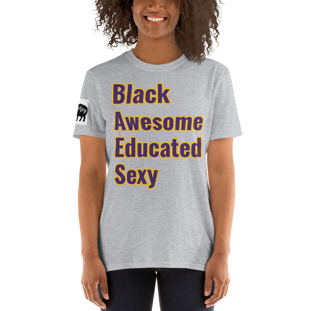 Short-Sleeve Unisex Black,Awesome,Educated,Sexy” T-Shirt