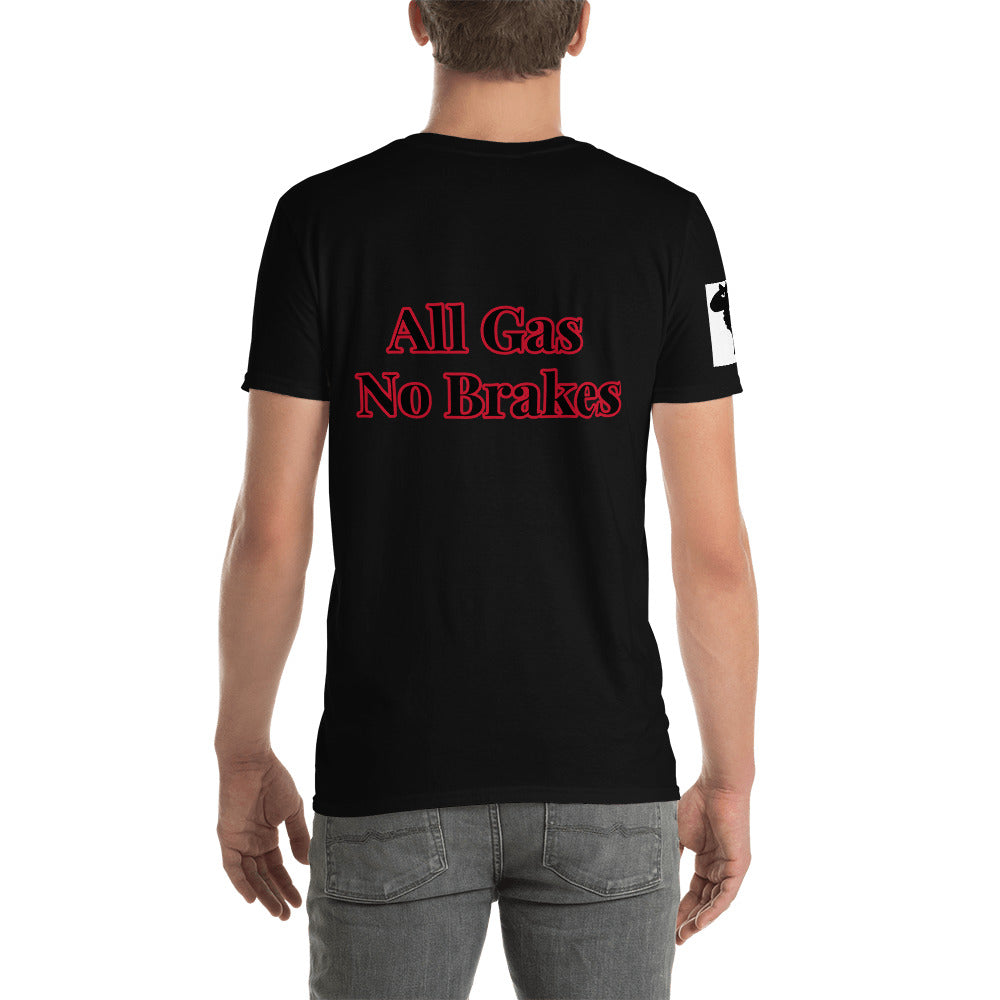 Short-Sleeve Unisex “IGO” All Gas No Brakes T-Shirt