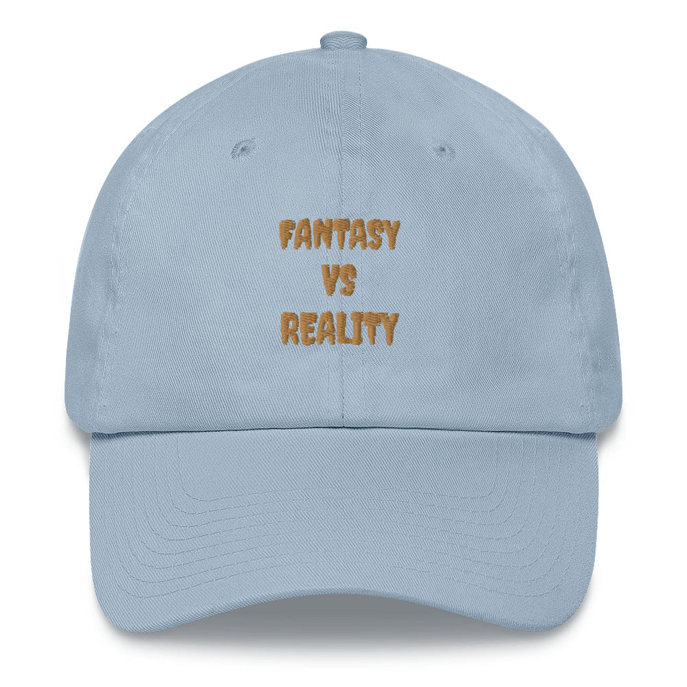 “FANtASY VS REALITY Mom/ Dad hat