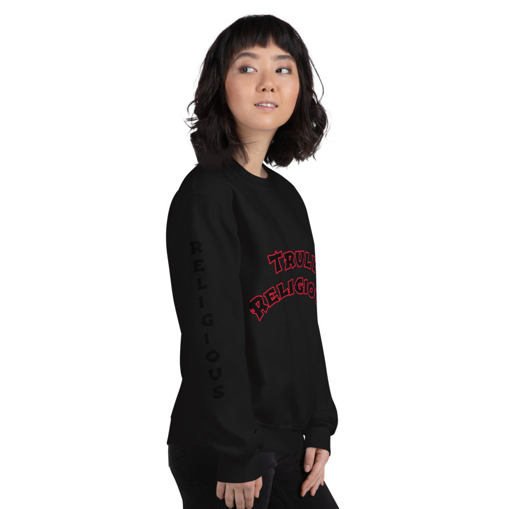 Unisex “Truly Religious” Sweatshirt