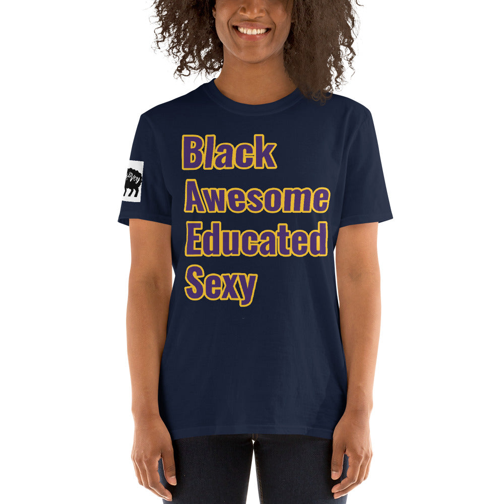 Short-Sleeve Unisex Black,Awesome,Educated,Sexy” T-Shirt