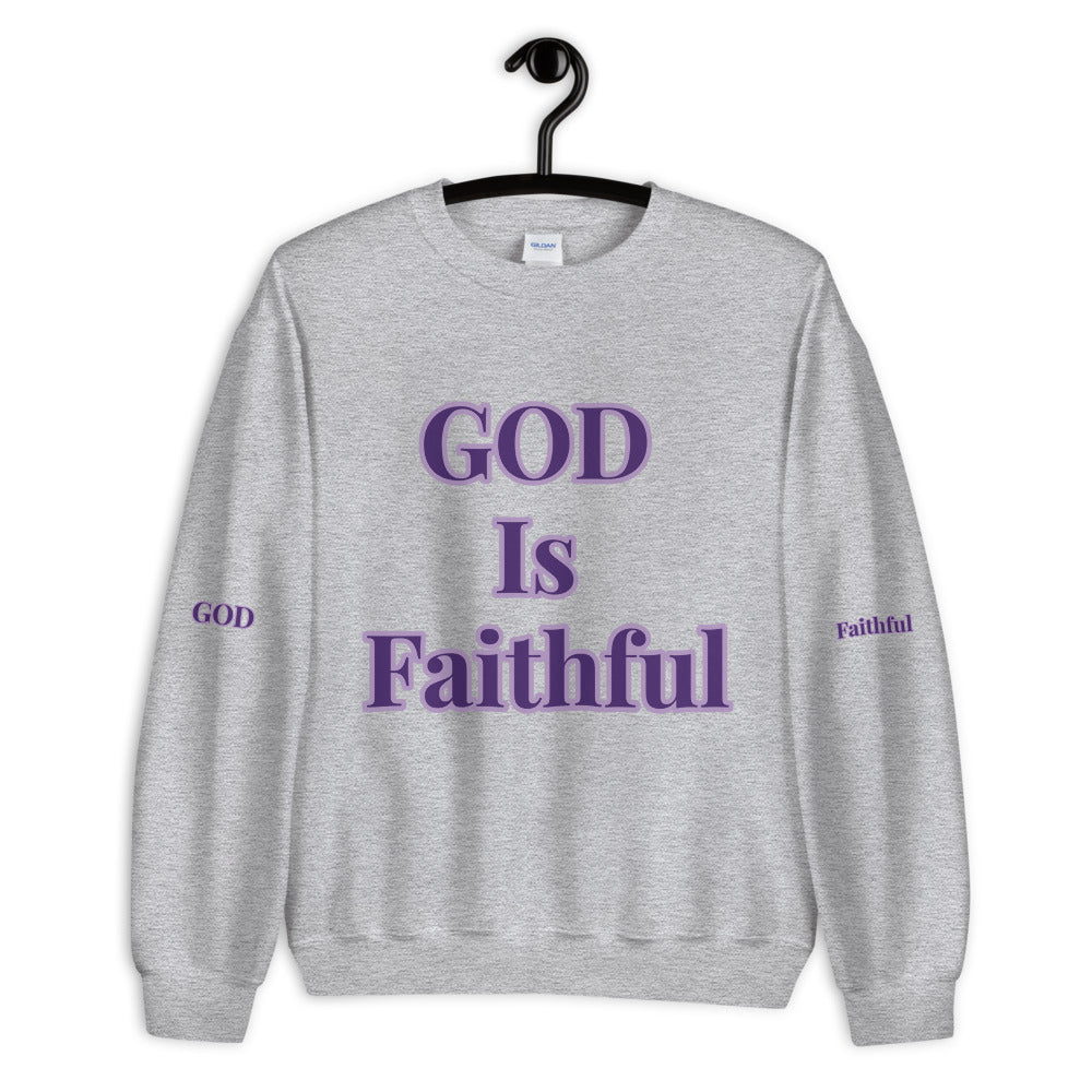 Unisex “GOD is Faithful” Sweatshirt
