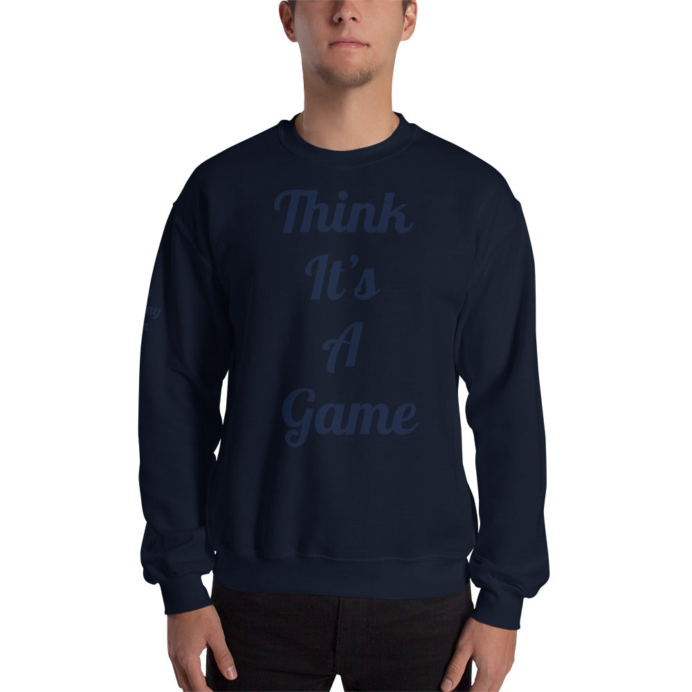 Unisex “it’s not a game” Sweatshirt