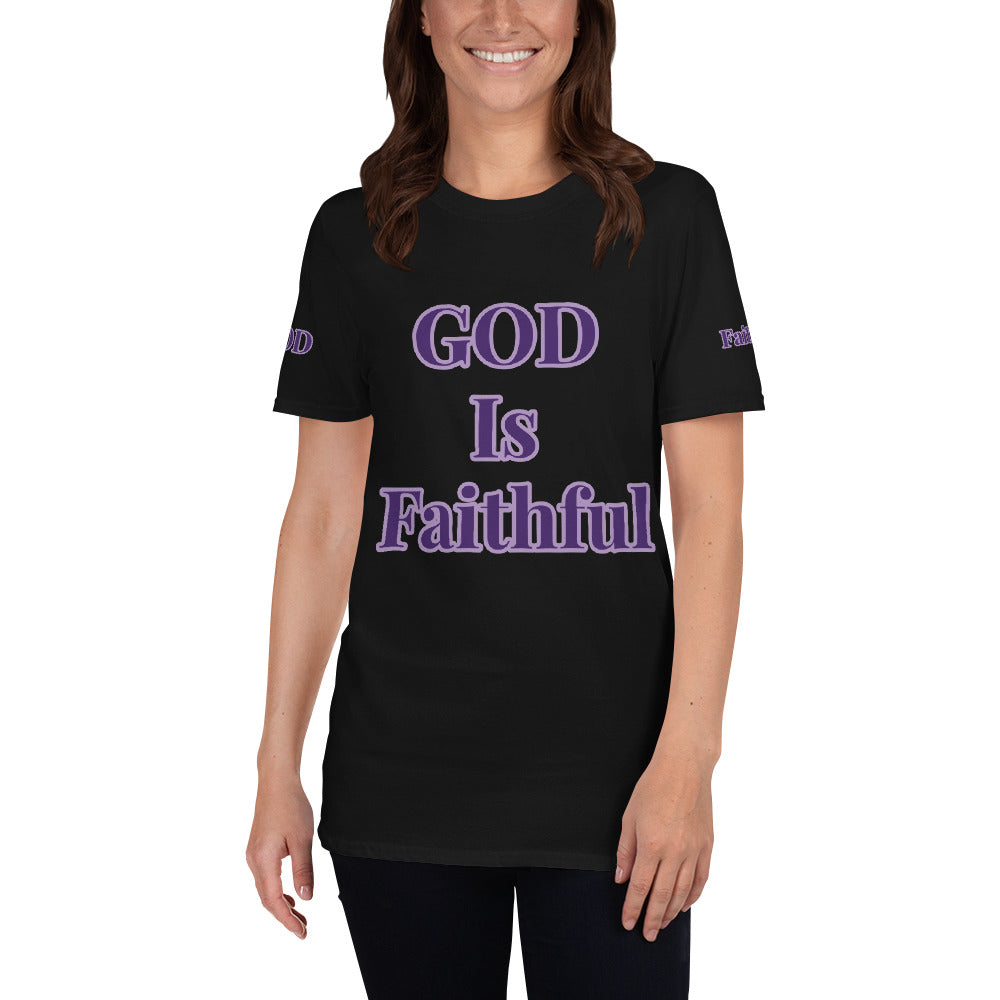 Short-Sleeve Unisex “GOD is Faithful” T-Shirt