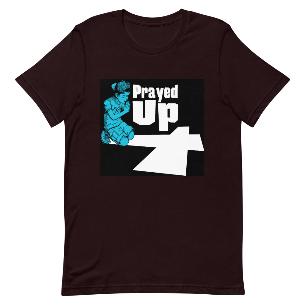 Short-Sleeve Unisex “Prayed Up Boy” T-Shirt